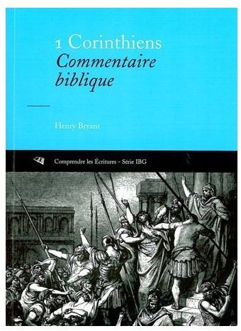1 CORINTHIENS - COMMENTAIRE BIBLIQUE