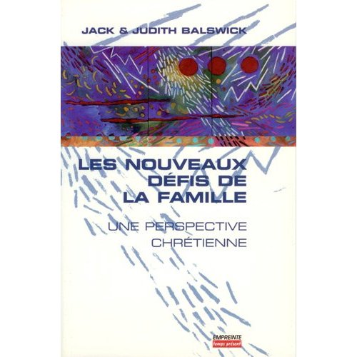 NOUVEAUX DEFIS DE LA FAMILLE (LES)