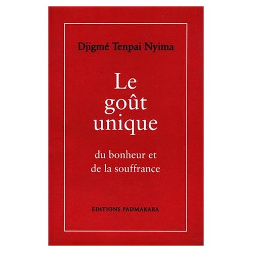 LE GOUT UNIQUE DU BONHEUR ET DE LA SOUFFRANCE