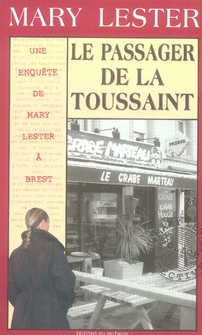 MARY LESTER - N 29 - LE PASSAGER DE LA TOUSSAINT