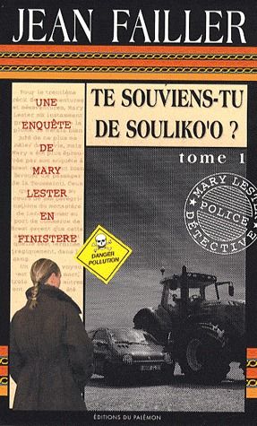 MARY LESTER - N 30 - TE SOUVIENS-TU DE SOULIKO'O - TOME 1