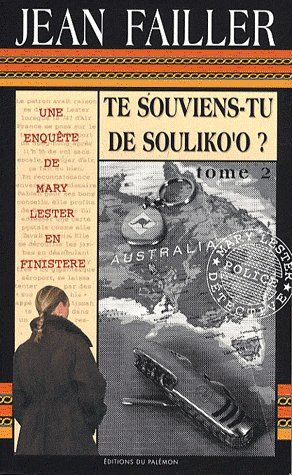 MARY LESTER - N 31 - TE SOUVIENS-TU DE SOULIKO'O - TOME 2