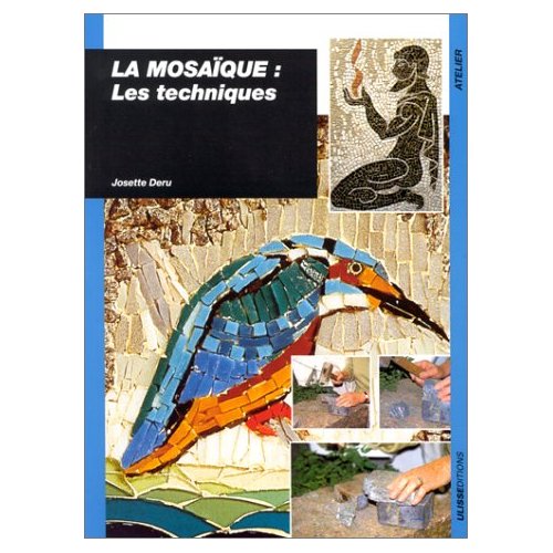 MOSAIQUE - LES TECHNIQUES (LA)