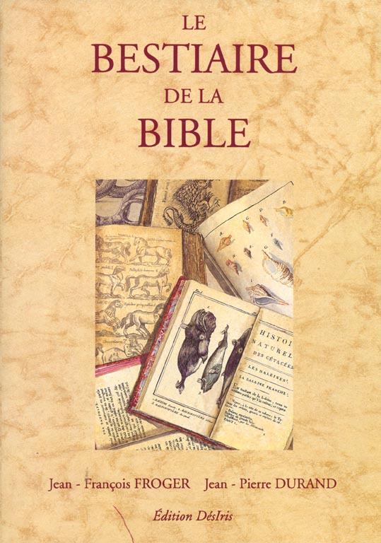 LE BESTIAIRE DE LA BIBLE