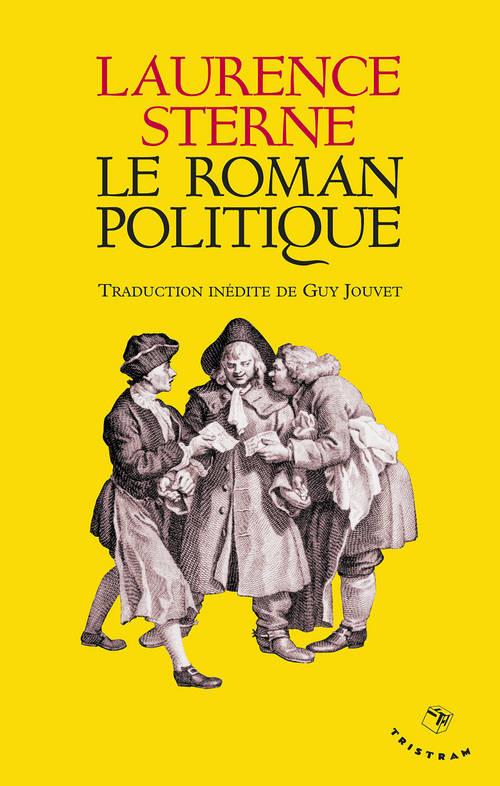 LE ROMAN POLITIQUE (NOUVELLE TRADUCTION)