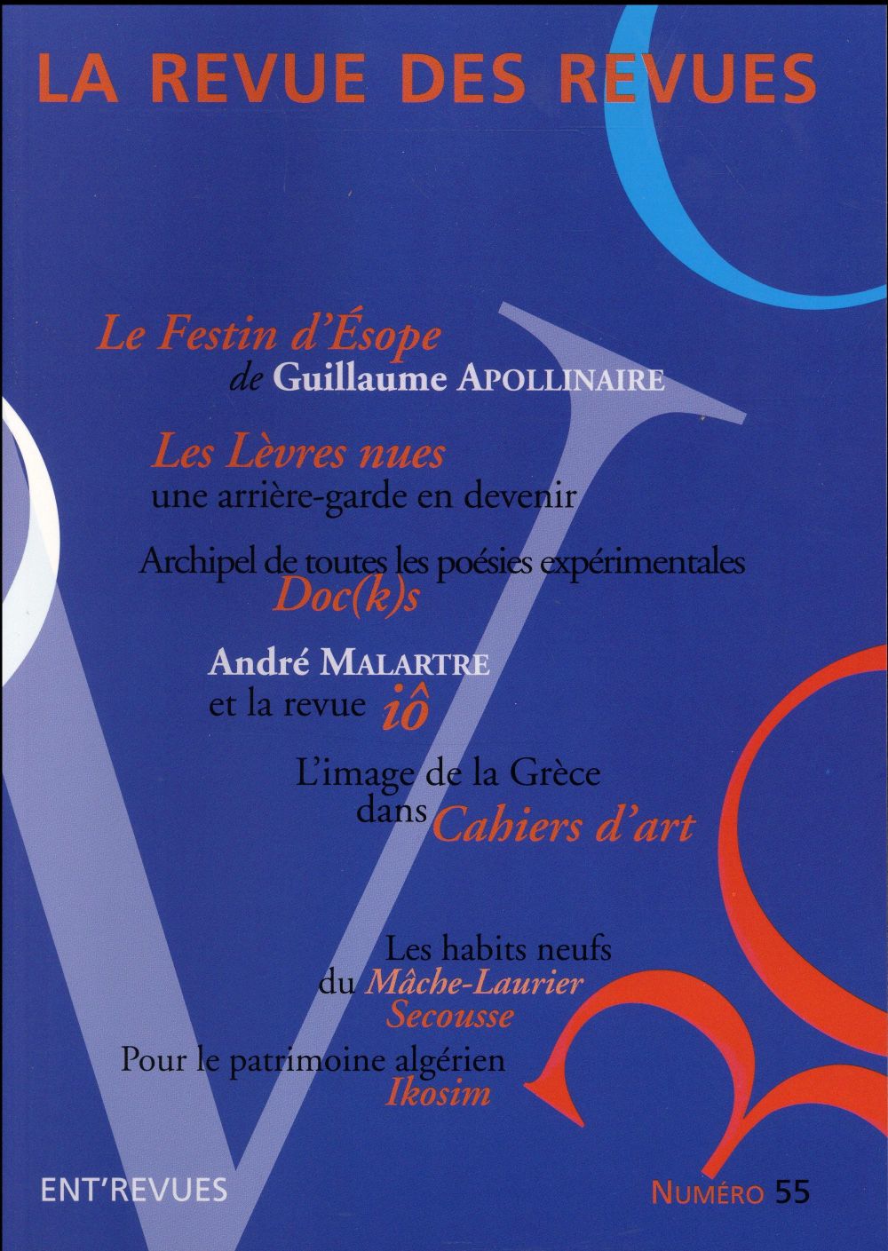 LA REVUE DES REVUES - NUMERO 55
