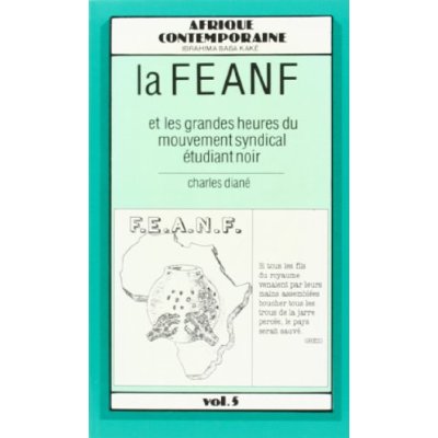 FEANF ET LES GRANDES HEURESDU MOUVEMENT SYNDICAL