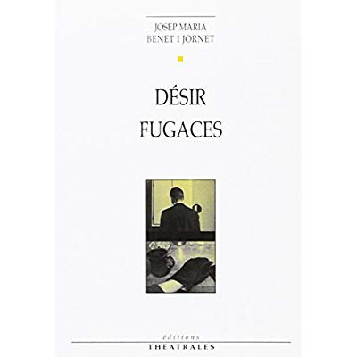 DESIR - FUGACES