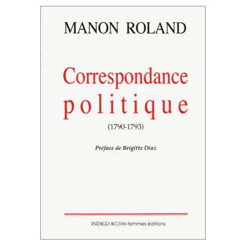 CORRESPONDANCE POLITIQUE - (1790-1793)
