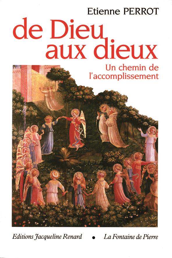 DE DIEU AUX DIEUX