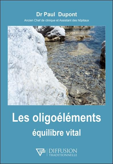 LES OLIGOELEMENTS EQUILIBRE VITAL