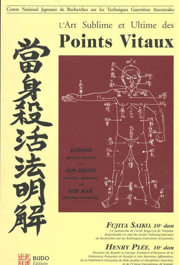 L'ART SUBLIME ET ULTIME DES POINTS VITAUX