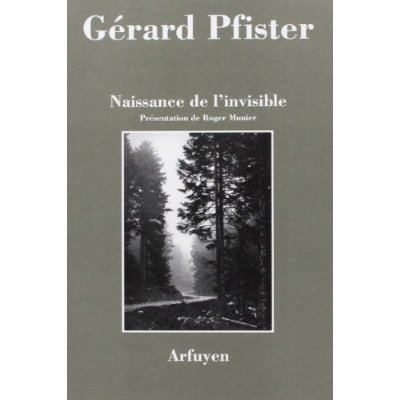 NAISSANCE DE L'INVISIBLE