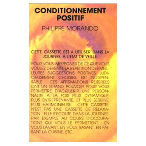 CONDITIONNEMENT POSITIF