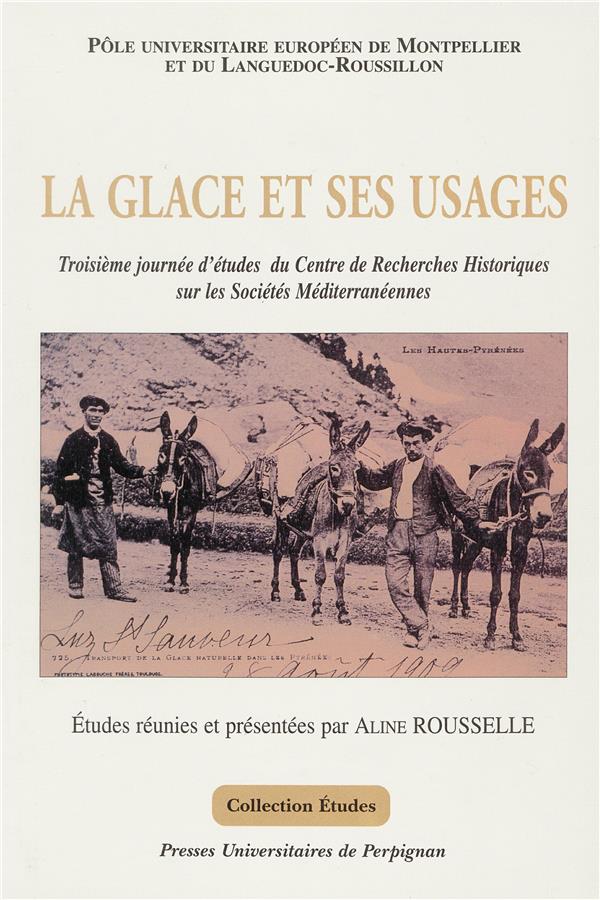 GLACE ET SES USAGES