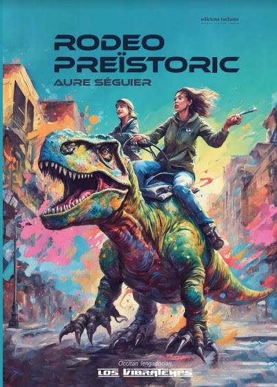 RODEO PREISTORIC (VERSION LANGUEDOCIENNE)