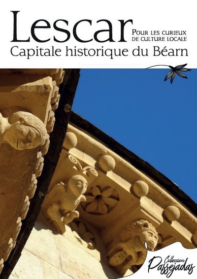 LESCAR, CAPITALE HISTORIQUE DU BEARN