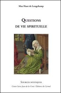 QUESTIONS DE VIE SPIRITUELLE