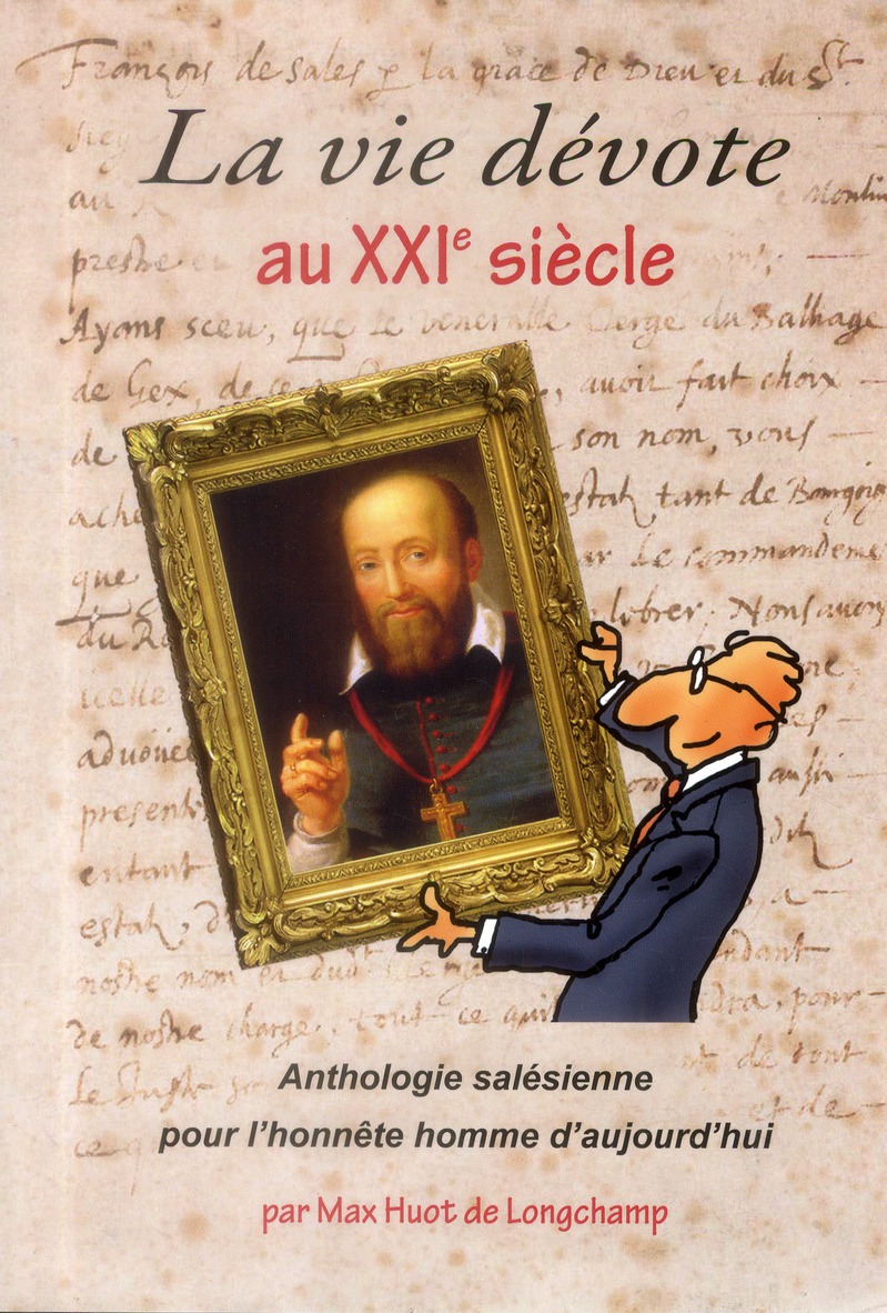 LA VIE DEVOTE AU 21  SIECLE