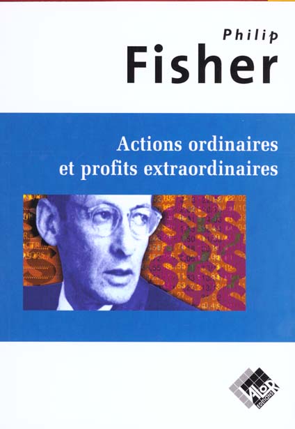 ACTIONS ORDINAIRES ET PROFITS EXTRAORDINAIRES