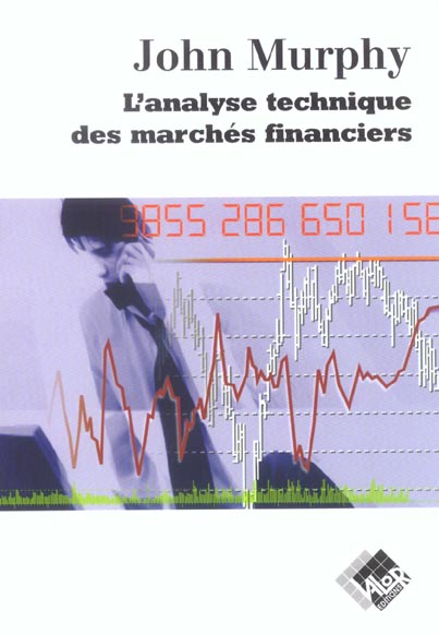 ANALYSE TECHNIQUE DES MARCHES FINANCIERS
