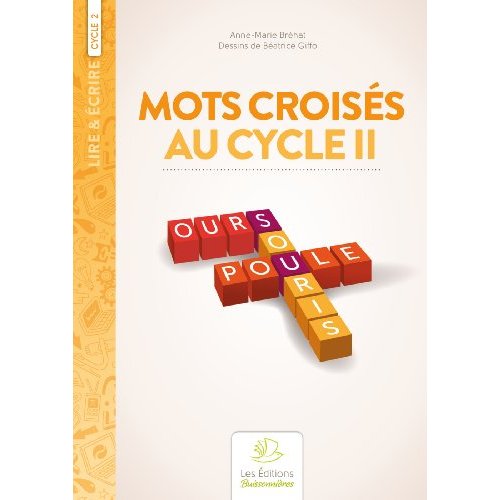 MOTS CROISES AU CYCLE 2