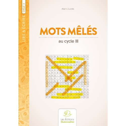 MOTS MELES AU CYCLE III