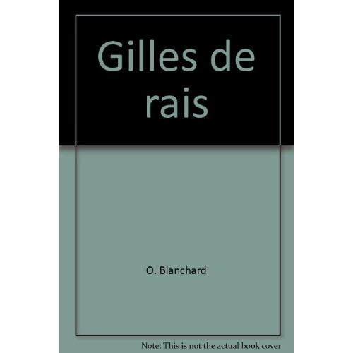 GILLES DE RAIS