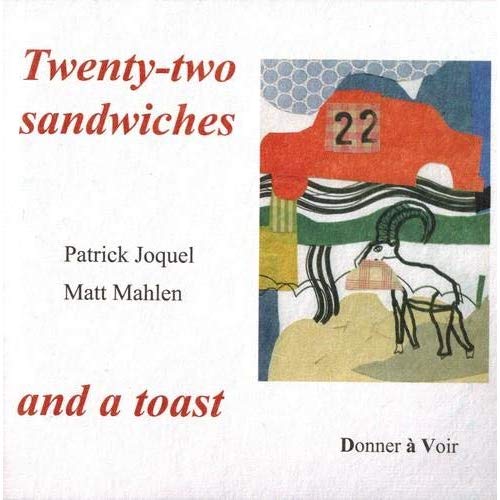 TWENTY-TWO SANDWICHES AND A TOAST