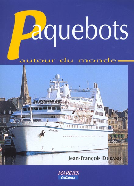 PAQUEBOTS AUTOUR DU MONDE EDITION 2001