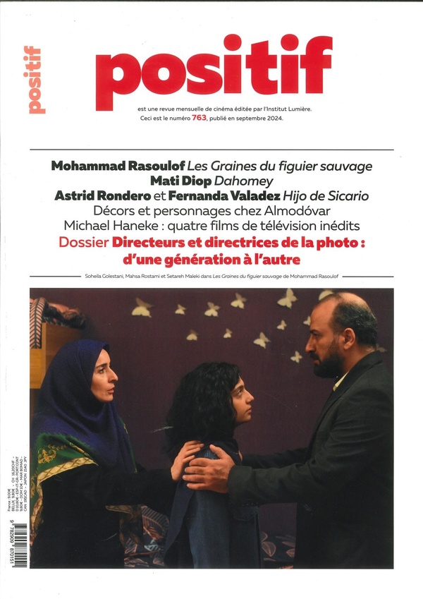 POSITIF N 763 : DIRECTEURS ET DIRECTRICES DE LA PHOTO - SEPTEMBRE 2024