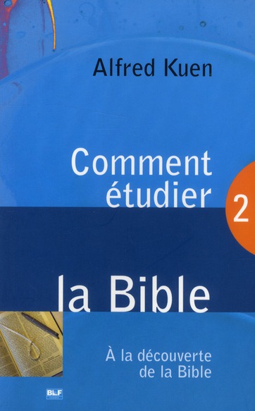 COMMENT ETUDIER LA BIBLE