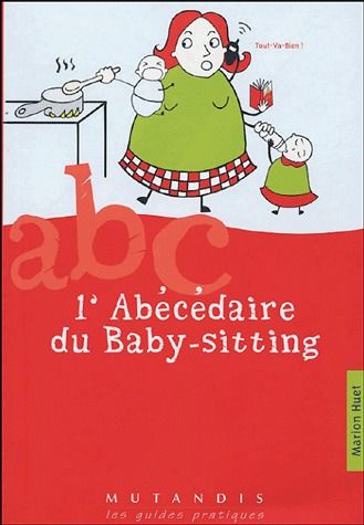 L'ABECEDAIRE DU BABY SITTING