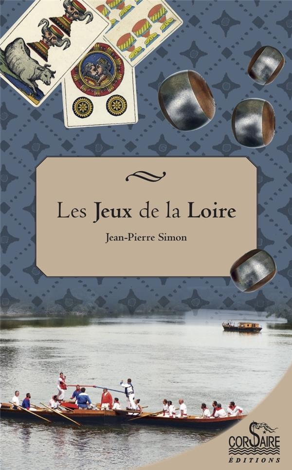 LES JEUX DE LA LOIRE