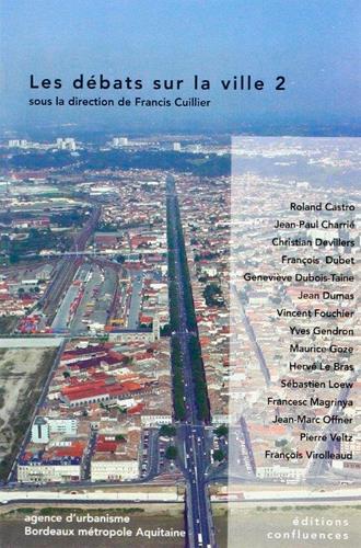 DEBATS SUR LA VILLE 2 (LES)