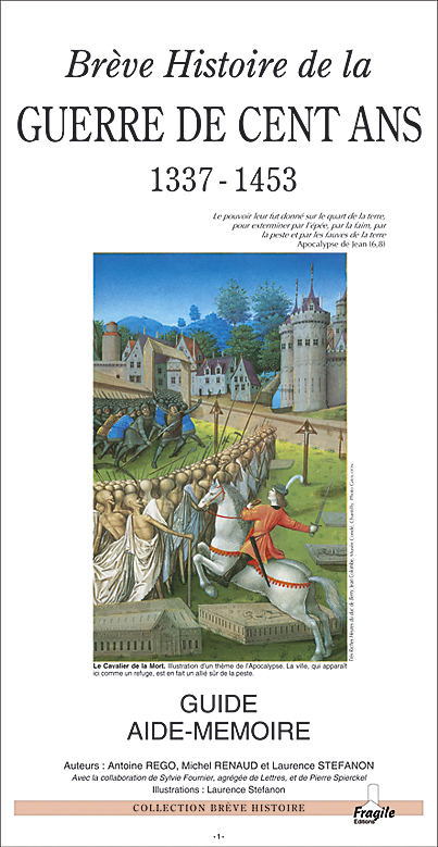 BREVE HISTOIRE DE LA GUERRE DE CENT ANS (1337-1453)