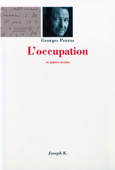 L OCCUPATION ET AUTRES TEXTES