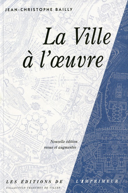 LA VILLE A L'OEUVRE