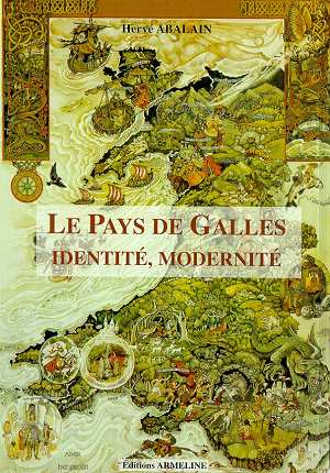 LE PAYS DE GALLES - IDENTITE, MODERNITE