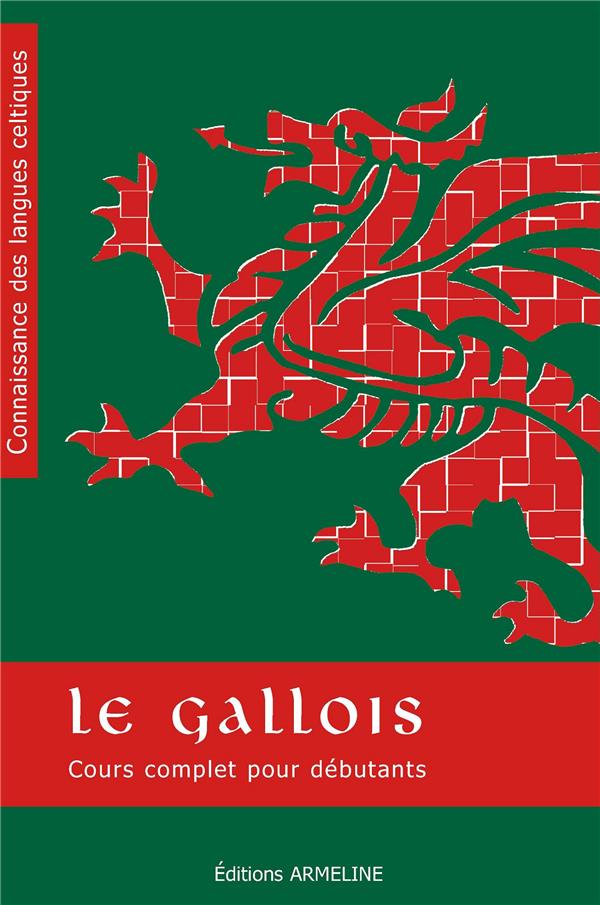 LE GALLOIS - COURS COMPLET POUR DEBUTANTS