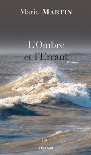 L OMBRE ET L ERRANT