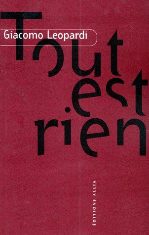 TOUT EST RIEN - ANTHOLOGIE DU ZIBALDONE