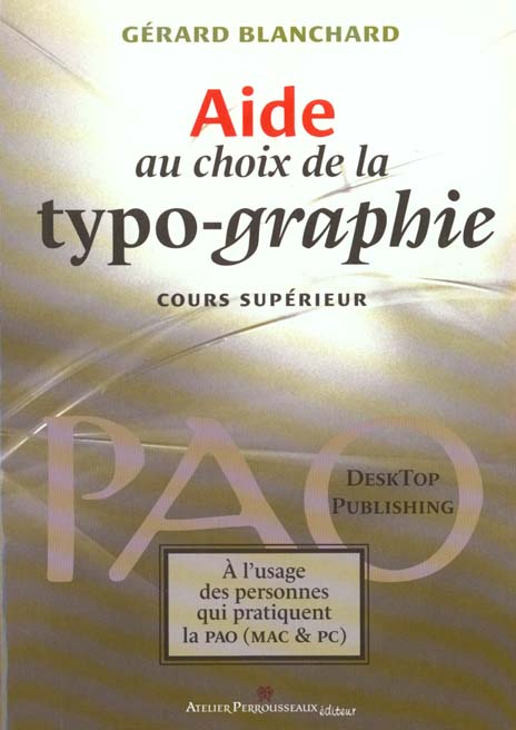 AIDE AU CHOIX DE LA TYPO-GRAPHIE - COURS SUPERIEUR