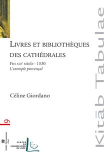 LIVRES & BIBLIOTHEQUES DES CATHEDRALES - FIN XIIIE SIECLE-1530