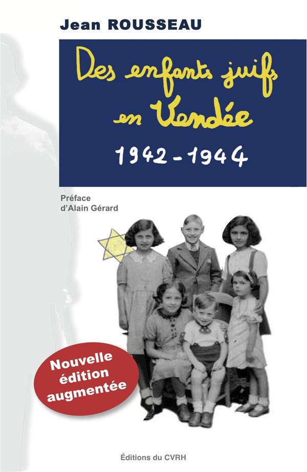 DES ENFANTS JUIFS EN VENDEE 1942-1944