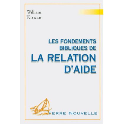 LES FONDEMENTS BIBLIQUES DE LA RELATION DAIDE