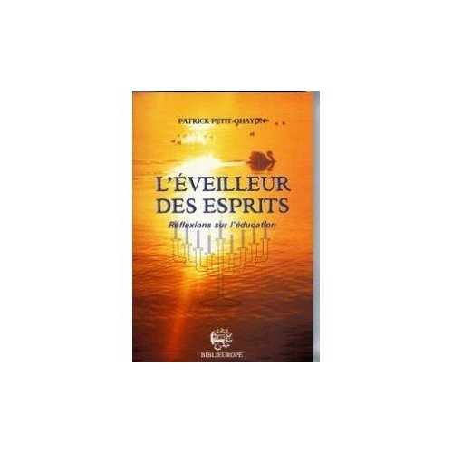 L'EVEILLEUR DES ESPRITS