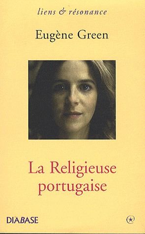 LA RELIGIEUSE PORTUGAISE : SCENARIO
