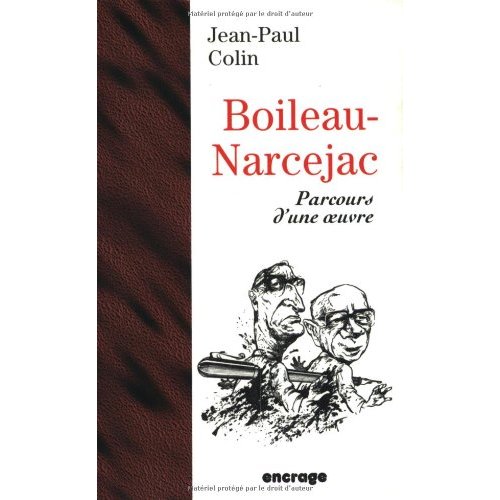 BOILEAU-NARCEJAC - PARCOURS D'UNE OEUVRE