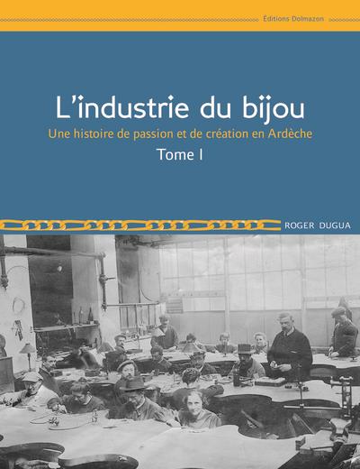 L'INDUSTRIE DU BIJOU